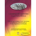 Caderno de Questões - ENGENHARIA ELÉTRICA - Sistemas de Controle e Sinais, Geradores, Automação, Comunicações e Redes, Segurança e Licitações - Questões Resolvidas e Comentadas de Concursos (2011 - 2014) - 1º Volume 